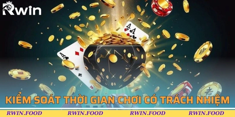 Kiểm so&aacute;t thời gian chơi c&oacute; tr&aacute;ch nhiệm của bản th&acirc;n