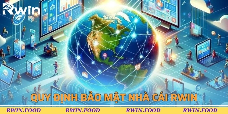 Quy định bảo mật nh&agrave; c&aacute;i RWIN